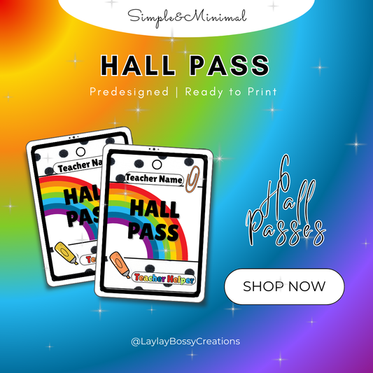 Rainbow & Polka Dot Hall Pass